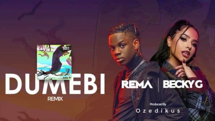 0_1581775810536_Rema releases Dumebi (Remix) featuring Becky G.jpg